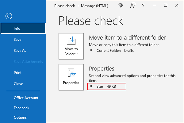 Attachments size in Outlook for Microsoft 365 Attachments size in Outlook 365
