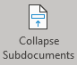 Collapse Subdocuments button