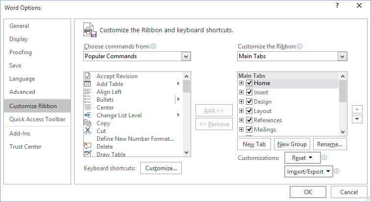 Customize Ribbon in Word 2016 Customize Ribbon in Word 2016
