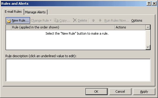 Rules and Alerts in Outlook 2003 Rules and Alerts in Outlook 2003