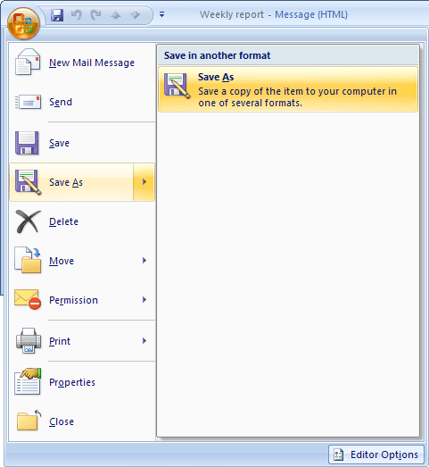 Save As in Outlook 2007 Save As in Outlook 2007