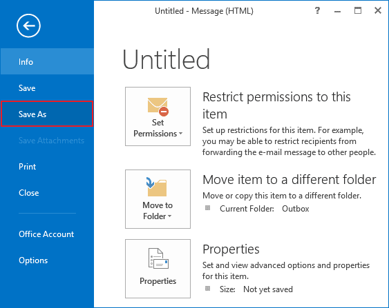 Save As in Outlook 2013 Save As in Outlook 2013