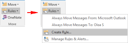 Rules in Outlook 2016 Create Rules in Outlook 2016