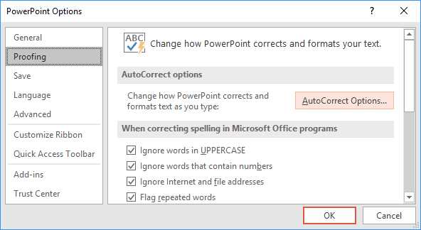 Proofing Options in PowerPoint 2016 Proofing Options in PowerPoint 2016
