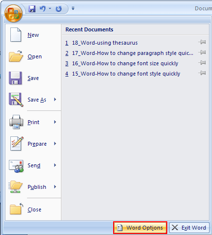 Word 2007 Options Word 2007 Options