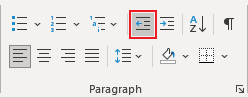 Decrease Indent in the Paragraph dialog box Word 365