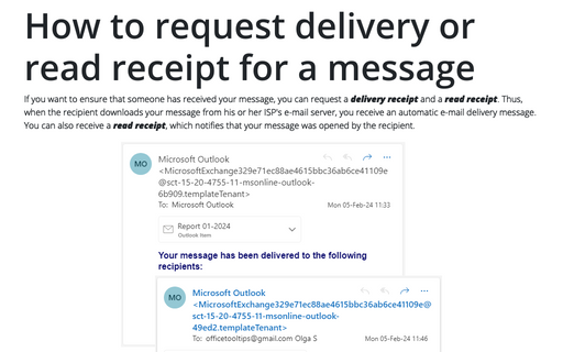 How to request delivery or read receipt for a message