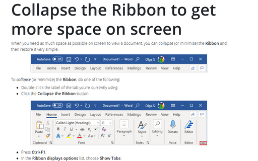 Collapse the Ribbon to get more space on screen