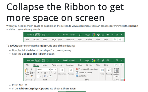 Collapse the Ribbon to get more space on screen