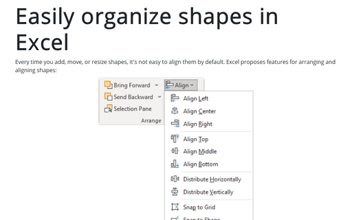 Easily organize shapes in Excel