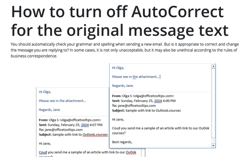 How to turn off AutoCorrect for the original message text