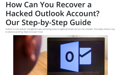 How Can You Recover a Hacked Outlook Account? Our Step-by-Step Guide