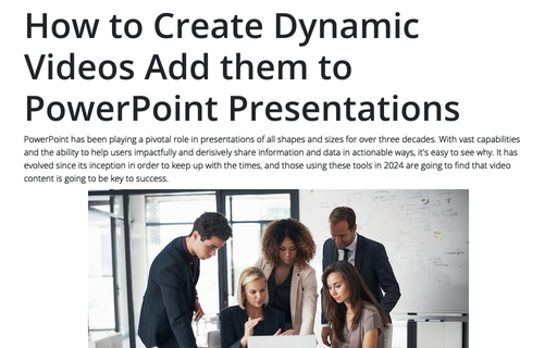How to Create Dynamic Videos Add them to PowerPoint Presentations