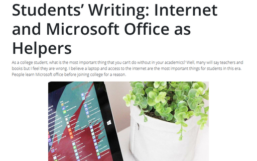 Students’ Writing: Internet and Microsoft Office as Helpers